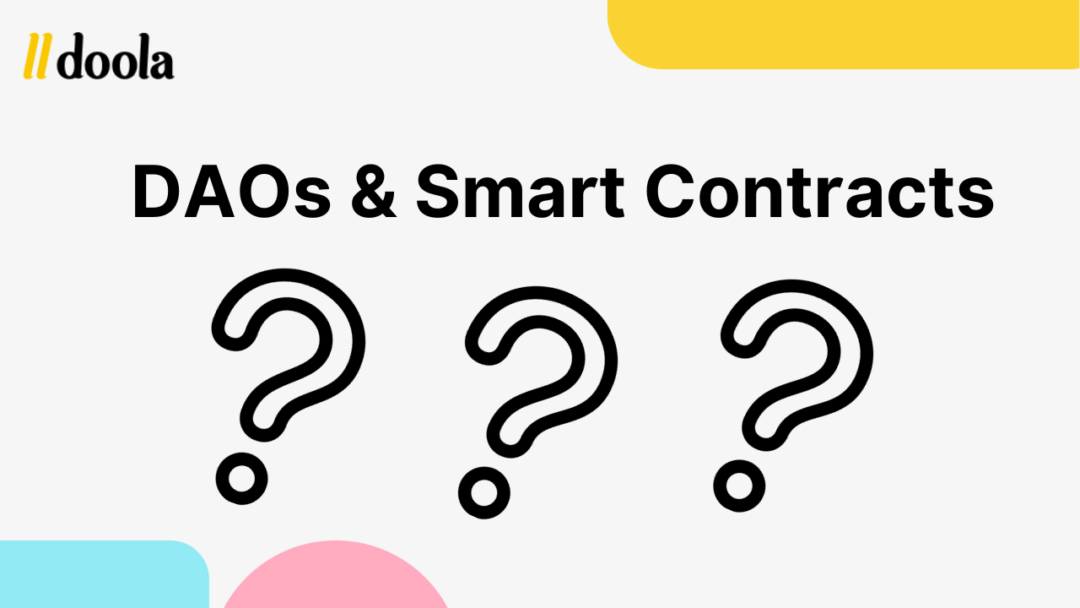 DAOs, Smart Contracts, and DAO LLCs Explained DAOs, Smart Contracts, and DAO LLCs Explained
