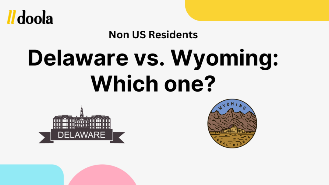 How to Open an LLC for Non US Residents: 8 Simple Steps to Get Started DelawarevsWyoming